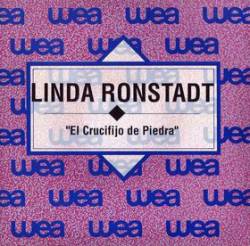 Linda Ronstadt : El Crucifijo de Piedra